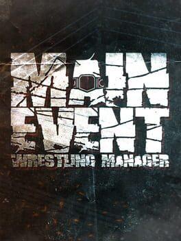 Main Event: Wrestling Manager - Copertina ufficiale del gioco disponibile - Gaming marketplace italiano - The Games Market