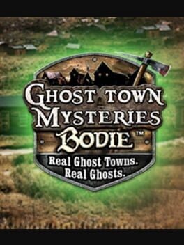 Ghost Town Mysteries: Bodie - undefined - Copertina